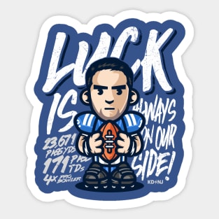 Luck Always Sticker